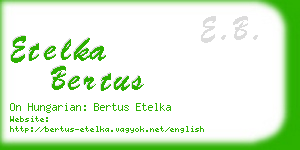 etelka bertus business card